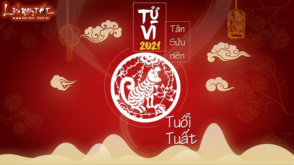 Tử Vi Tuổi Tuất 2021: Lắm Thăng Trầm, Nhiều Xui Khí