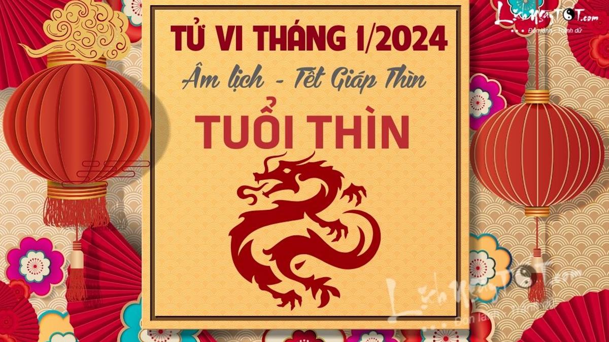 1. Tử Vi Tuổi Tý Tháng 1/2024