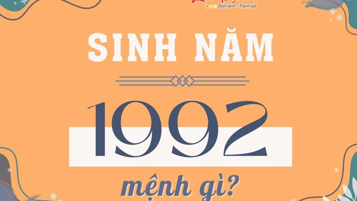 Sinh tháng 10 năm 1992 mệnh gì? Tìm hiểu mệnh và phong thủy tuổi Nhâm Thân