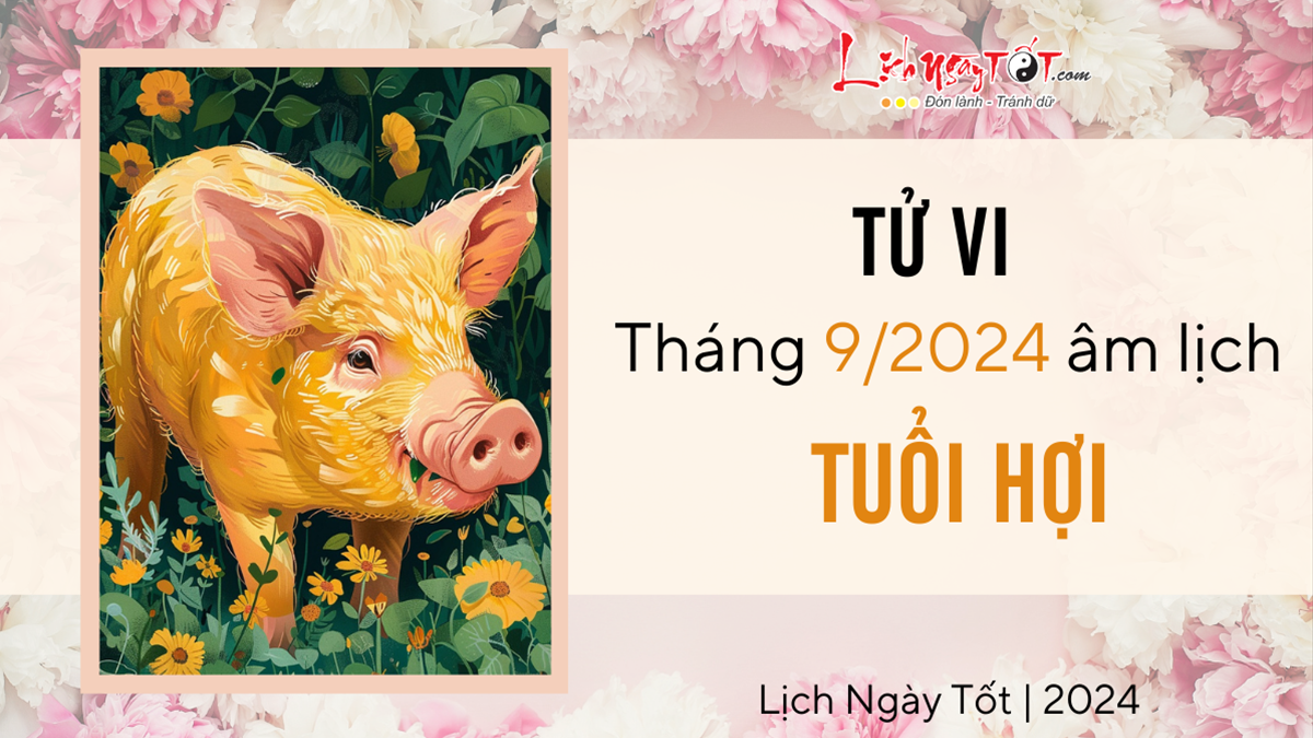 4. Màu Sắc Và Hướng Cải Vận Cho Tuổi Quý Hợi Tháng 9