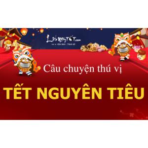 Infographic: Câu chuyện thú vị về Tết Nguyên Tiêu không phải ai cũng biết