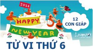 Tử vi thứ Sáu của 12 con giáp (26/2/2016)