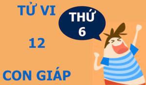 Tử vi thứ Sáu của 12 con giáp (25/3/2016)