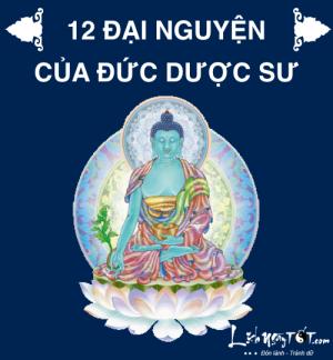 Ước nguyện Đức Dược Sư, đọc một lần ứng nghiệm cả trăm năm
