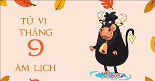 Tử vi tháng 9 âm lịch năm 2017 của người tuổi Sửu
