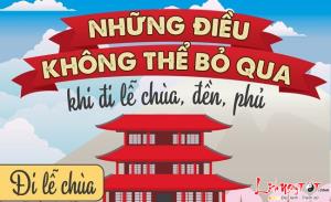 Infographic: Sai lầm ai cũng một lần mắc phải khi đi lễ chùa, đền, phủ