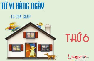 Tử vi ngày 16/6/2017 thứ 6 của 12 con giáp