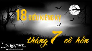 Infographic: 18 điều kiêng kỵ trong tháng cô hồn, nhớ đừng phạm kẻo xui xẻo rình rập