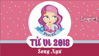 Năm 2018 của Song Ngư: Hạnh phúc trong tầm tay!