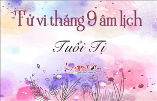 Tử vi tháng 9/2018 tuổi Tị (âm lịch): Tiểu nhân vây tứ bề, làm ăn ngày càng khó khăn