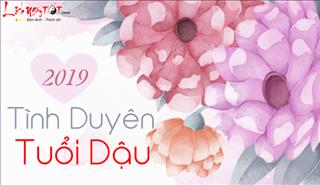 Tử vi TÌNH DUYÊN TUỔI DẬU 2019: Tình yêu thăng trầm, gia đạo lắm xung đột