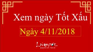 Xem ngày tốt xấu hôm nay Chủ nhật ngày 4/11/2018 - Lịch âm 27/9/2018