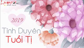 Tử vi TÌNH DUYÊN TUỔI TỴ 2019: Ghen tuông mù quáng khiến tình yêu hôn nhân lao dốc