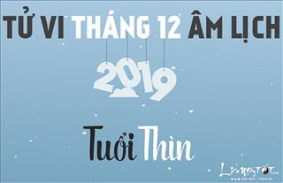 Tử vi tháng 12/2018 tuổi Thìn (Âm lịch): Túi tiền rủng rỉnh nhờ Chính Tài hỗ trợ