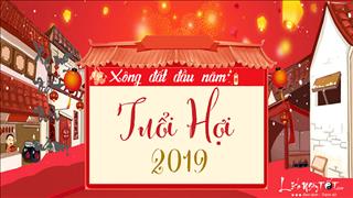 XEM TUỔI XÔNG ĐẤT 2019 cho tuổi Hợi mạnh mẽ đương đầu Thái Tuế trong năm mới