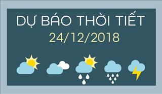 Dự báo thời tiết hôm nay 24/12: Người dân tận hưởng buổi tối Giáng sinh trong tiết trời tạnh ráo