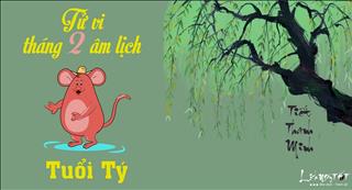 Tử vi tuổi Tý tháng 2 năm 2018 âm lịch: Sự nghiệp và tình duyên tỷ lệ nghịch