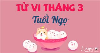 Tử vi tuổi Ngọ tháng 3 năm 2018 âm lịch: Nhiều trở lực ở cả công việc và tình duyên