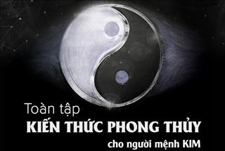 Phong thủy người mệnh Kim: Hợp khắc mệnh nào, làm nghề gì dễ phát tài?
