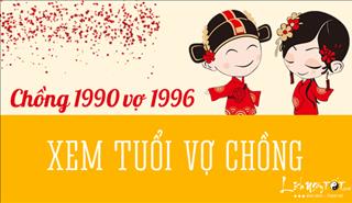 Xem hợp tuổi chồng CANH NGỌ 1990 vợ BÍNH TÝ 1996