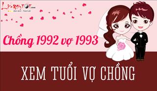 Xem hợp tuổi chồng NHÂM THÂN 1992 vợ QUÝ DẬU 1993