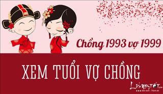 Xem hợp tuổi chồng QUÝ DẬU 1993 vợ KỶ MÃO 1999