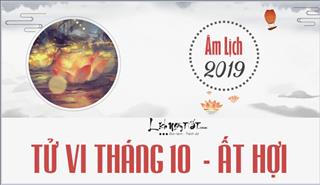 Tử vi tháng 10/2019 của 12 con giáp (Âm lịch): Sửu tài vận khởi sắc, Ngọ tình yêu phơi phới