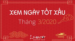 XEM NGÀY TỐT XẤU tháng 3 năm 2020 âm lịch