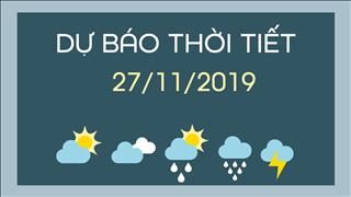 Dự báo thời tiết 27/11: Áp cao lạnh lục địa gây mưa diện rộng ở Trung Bộ