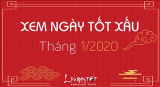 XEM NGÀY TỐT XẤU tháng 1 năm 2020 âm lịch
