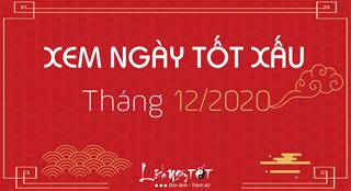 XEM NGÀY TỐT tháng 12 âm năm 2020 để tiến hành dự định lớn thuận lợi