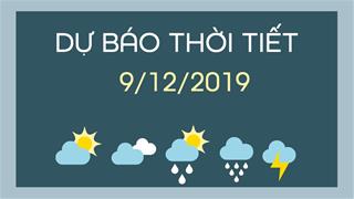 Dự báo thời tiết 9/12: Không khí lạnh bao trùm cả nước, chênh lệch nhiệt độ giữa ngày và đêm khá lớn