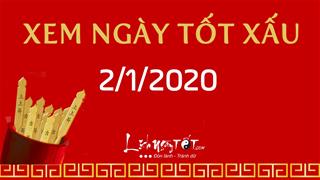 Xem ngày tốt xấu hôm nay Thứ 5 ngày 2/1/2020 - Lịch âm 8/12/2019