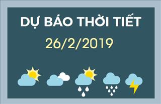 Dự báo thời tiết 26/2: Miền Bắc tiếp tục chịu ảnh hưởng của không khí lạnh tăng cường