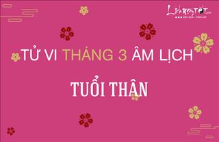 Tử vi tháng 3/2019 tuổi Thân (Âm lịch): Cơ hội kiếm tiền nhiều, đừng bỏ lỡ