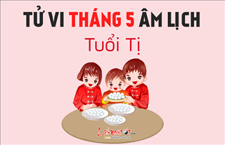 Tử vi tháng 5/2019 tuổi Tị (Âm lịch): Công việc thuận, hạn chế đầu tư