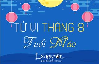 Tử vi tháng 8/2019 tuổi Mão âm lịch: Nên bình tĩnh để giải quyết từng việc một