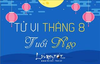 Tử vi tháng 8/2019 tuổi Ngọ âm lịch: Trước hanh thông, sau trắc trở
