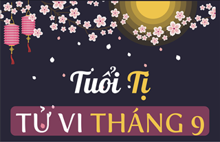 Tử vi tháng 9/2019 tuổi Tị âm lịch: Thay đổi mang lại năng lượng tràn trề