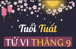 Tử vi tháng 9/2019 tuổi Tuất âm lịch: Stress vì công việc, sức khỏe giảm sút