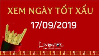 Xem ngày tốt xấu hôm nay Thứ 3 ngày 17/9/2019 - Lịch âm 19/8/2019