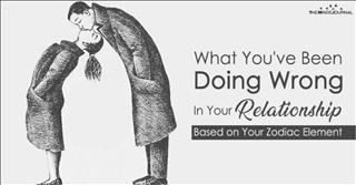 Cẩn thận với hành xử sai trong tình yêu khiến 12 chòm sao khó thoát kiếp FA