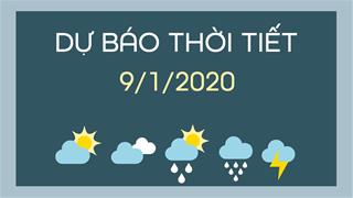 Dự báo thời tiết 9/1: Miền Bắc ấm áp, miền Nam nắng nóng