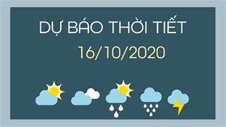 Dự báo thời tiết 16/10/2020: Trung Bộ tiếp tục mưa to đến rất to, cảnh báo gió giật mạnh