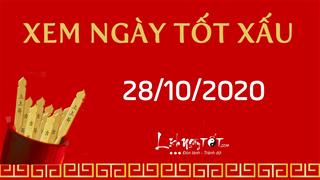 Xem ngày tốt xấu 28/10/2020 - Âm lịch hôm nay 12/9 năm Canh Tý