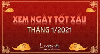 XEM NGÀY ĐẸP tháng 1 âm năm 2021 để hành sự thuận lợi, gặt hái thành công
