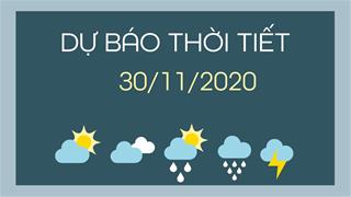 Dự báo thời tiết ngày mai 30/11/2020: Trung Bộ giảm nhiệt, mưa lớn nhiều nơi