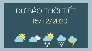 Dự báo thời tiết ngày mai 15/12/2020: Hà Nội rét đậm kèm mưa, nhiệt độ giảm sâu