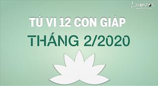 Tử vi tháng 2/2020 của 12 con giáp (Âm lịch): Ai may mắn, ai xui xẻo?