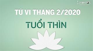 Tử vi tháng 2/2020 tuổi Thìn âm lịch: Tình tiến, tiền lùi